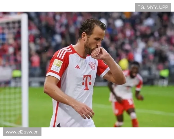 凯恩高效表现难掩拜仁进攻隐患，终结点依赖问题逐步显现